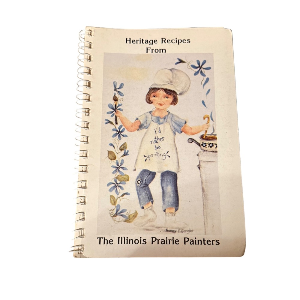 Heritage Recipes From The Illinois Prairie Painters Cookbook‎ Vintage